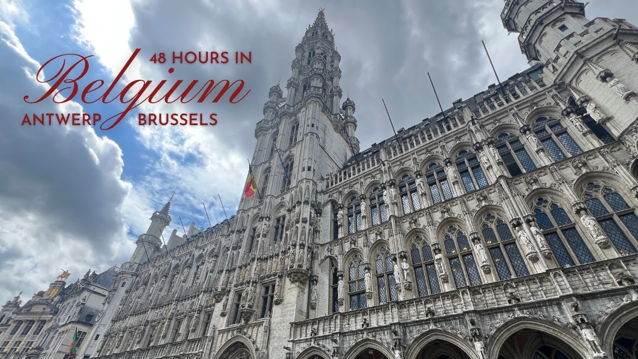 Antwerp and Brussels in two days ⎹ BELGIUM 🇧🇪🧇