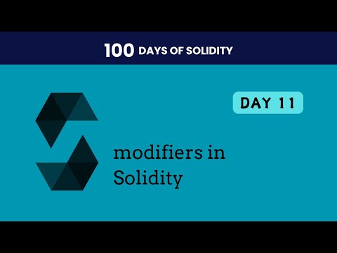 Modifiers in Solidity | 100 Days of Solidity | Day 11