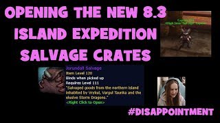 Wow bfa 8.3 - opening salvage crates ...
