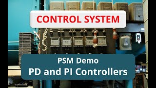 PSM 3: PD and PI Controllers