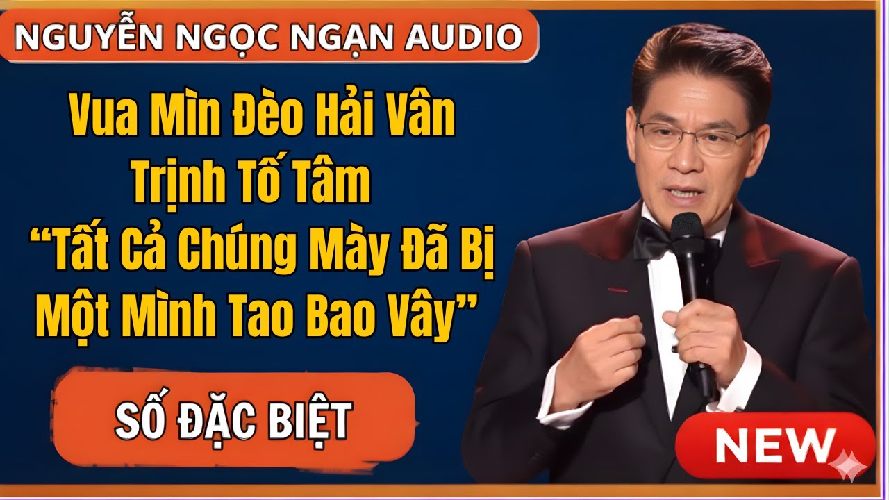 Vua Mìn Đèo Hải Vân -Câu Chuyện Chưa Từng Kể Về Siêu Anh Hùng Đời Thực TRỊNH TỐ TÂM|Nguyễn Ngọc Ngạn