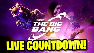 FORTNITE THE BIG BANG EVENT LIVE COUNTDOWN! (OG END EVENT)