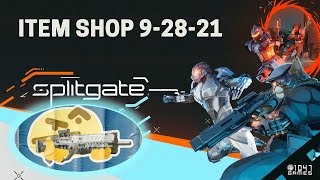 Splitgate Item Shop 9-28-21 [THONKAR SPRAY]