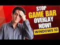 How to Disable the Xbox Game Bar & Background Recording in Windows 10