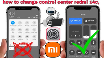 Redmi 14C Control Center Settings | Change Control Center on Redmi 14C | Tips & Tricks