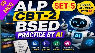 RRB ALP CBT-2 Full BSED Practice Session