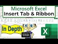 The excel insert tab and ribbon in depth