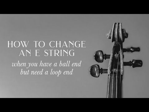 How to Install a Violin E String