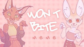 Won't bite | MEME | OCs