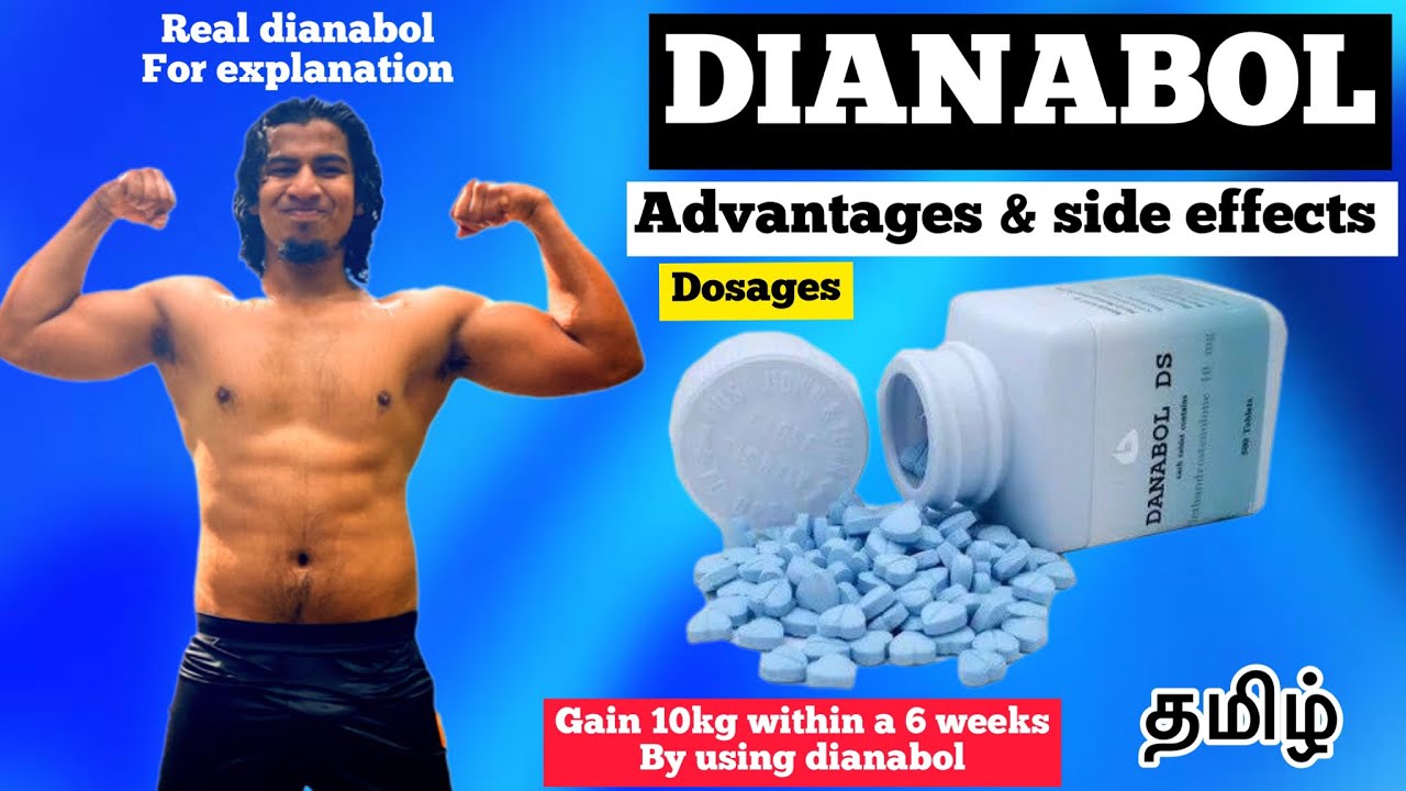 Dianabol advantages & side effects in Tamil Dosages for beginners and