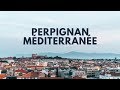 Visiter perpignanentre ville terre et mer