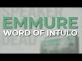 Emmure - Word Of Intulo (Official Audio)