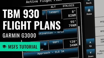 MSFS: TBM 930 - G3000 Flight Planning and ILS Approach - Microsoft Flight Simulator