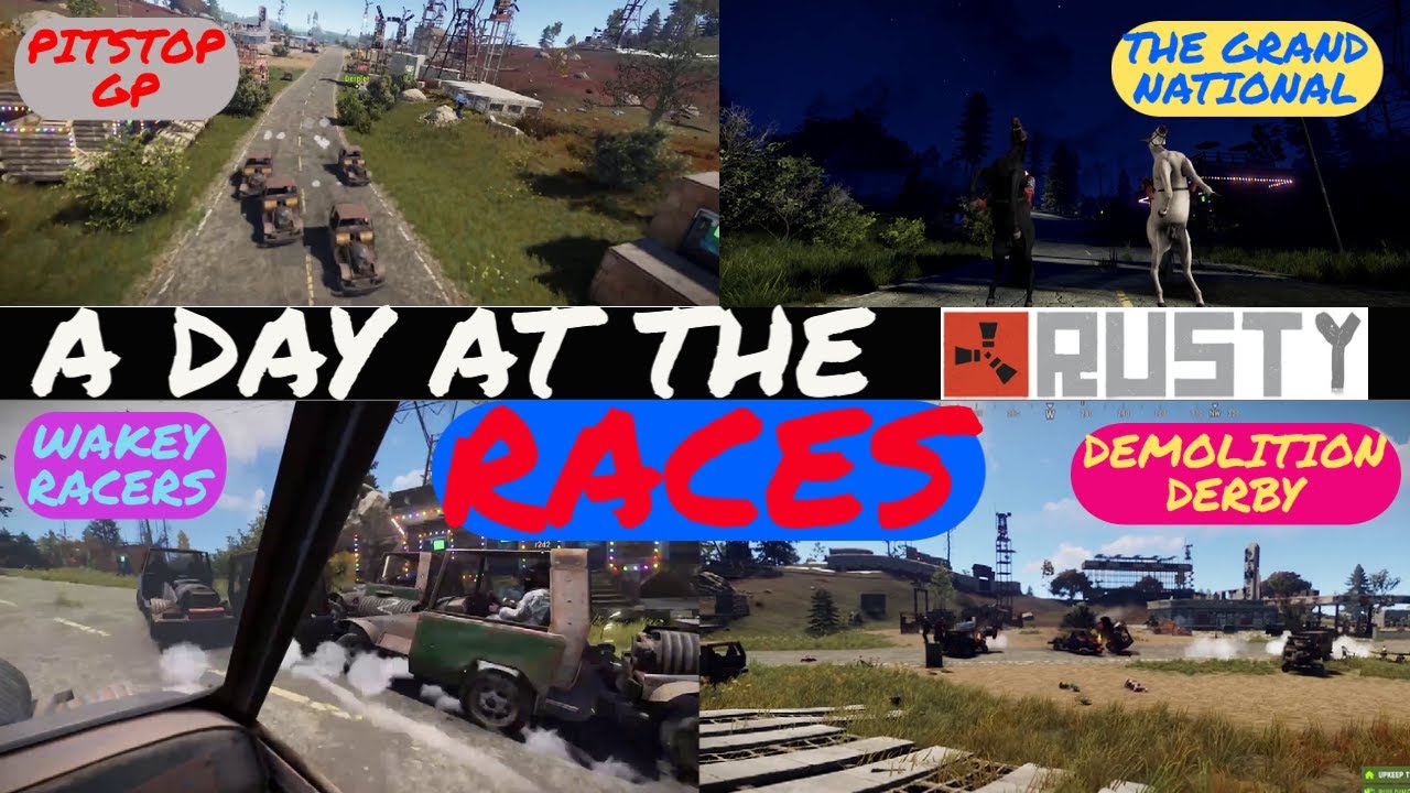 A DAY AT THE RUSTY RACES |RUST| - YouTube
