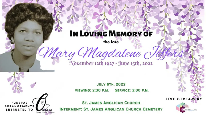 In Loving Memory of the late Mary Magdalene Jeffers