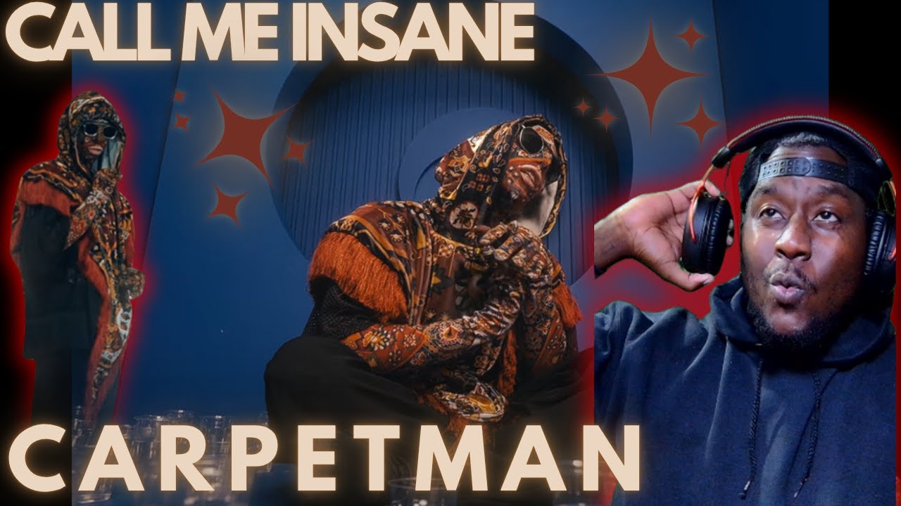 🔥HE IS INSANELY GOOD 🔥 Carpetman – Call Me Insane (REACTION) (Lunch Break)