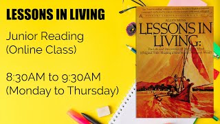 Day 33 - Lessons In Living | Junior Reading Day 33 - Lessons In Living | Junior Reading