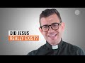 Did Jesus Exist In History? | Wkly with Fr Rob| Shalom World