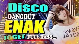 DISCO DANGDUT PALING ENAK JOGET FULL BASS - SUMPAH BENANG EMAS