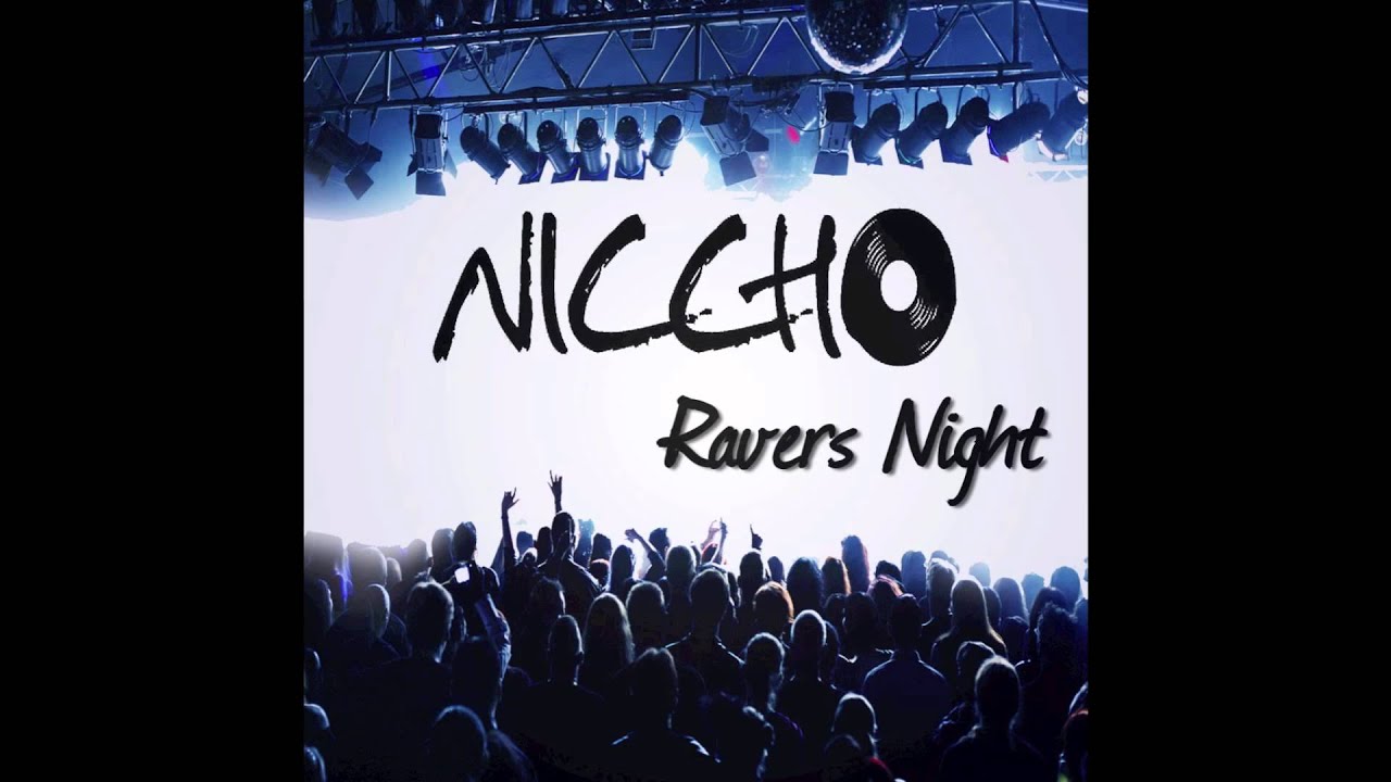 Niccho - Ravers Night (Clubbticket Remix) // DANCECLUSIVE //