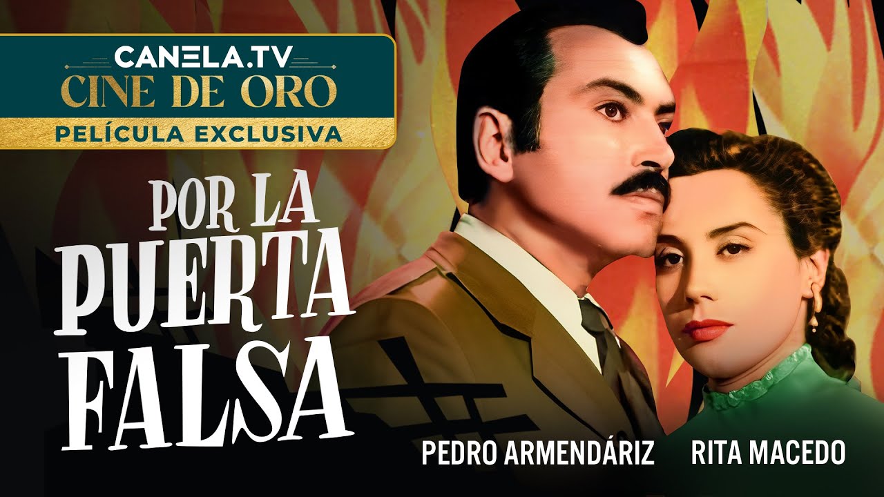Por La Puerta Falsa (1950) | Película Completa | Canela.TV