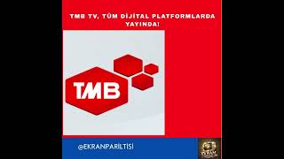 Tmb Tv, Tüm Dijital Platformlarda Yayında