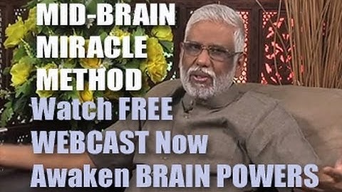 MidBrain Miracle Method Intro - Awaken Your Brain