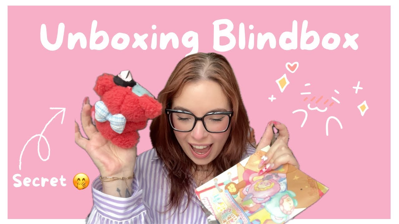 Plush Blind Box Unboxing ✨GOT 2 SECRETS 🤭
