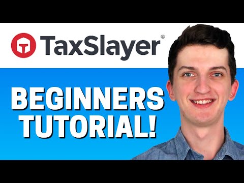 How To Use TaxSlayer - TaxSlayer Tutorial For Beginners (2021)