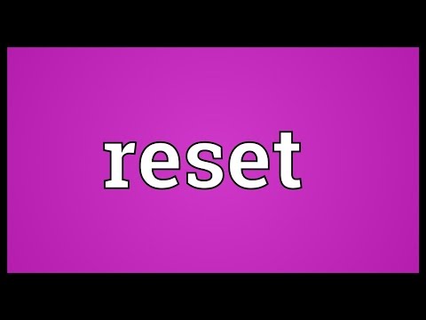 Reset Meaning