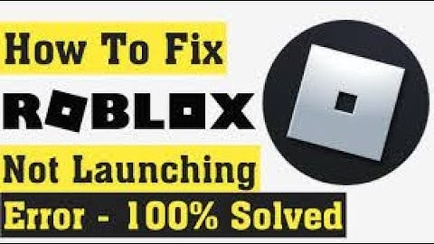 How to Fix Roblox Not Launching Error! *2022* PC (100% Working) | Oldish