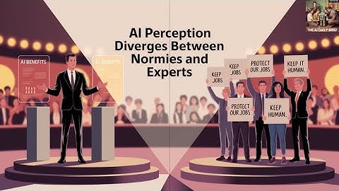 Perception of AI Diverges Wildly Between Normies and Experts