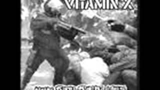Watch Vitamin X Not Me video