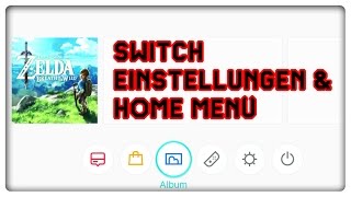 Erstinbetriebnahme der Nintendo Switch! Einstellungen, Home-Menü, Mii-Maker...