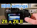 Configure Nikon Z6 and Z6 II for HDR Bracketing Shots