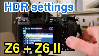 Configure Nikon Z6 and Z6 II for HDR Bracketing Shots