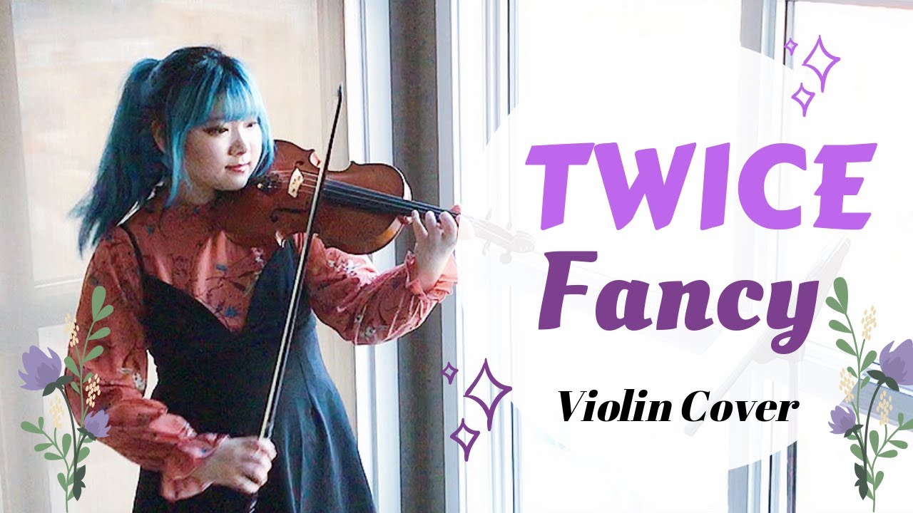 TWICE (트와이스) - 'Fancy (팬시)' VIOLIN COVER | YuA Violin