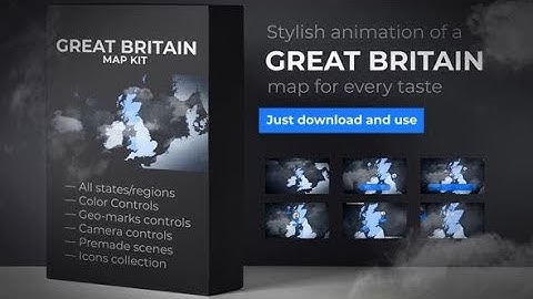 United Kingdom of Great Britain Map - UK Map - Britain Map | After Effects template | envato element