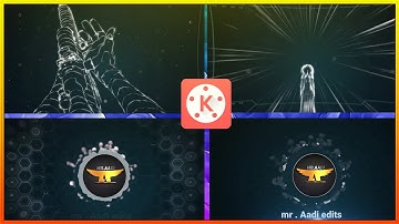 HOW TO MAKE GAMING INTRO IN KINEMASTER ANDROID_ MR. Aadi edits