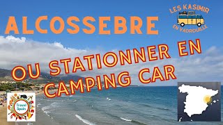 ALCOSSEBRE : L'Espagne en Camping car