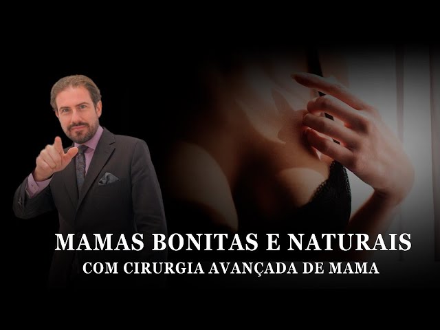 MAMAS BONITAS E NATURAIS - É possível com uma técnica de cirurgia avançada | Dr. Francisco Claro Jr.