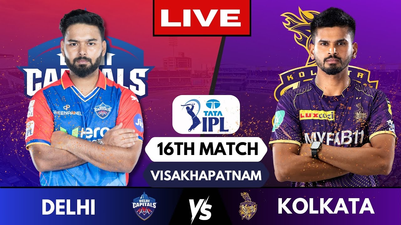  Live IPL DC Vs KKR Live Match Delhi Capitals vs Kolkata Knight Riders  Live Scores  Commentary