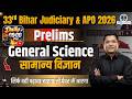 33rd Bihar Judiciary & Bihar APO 2026 | Prelims Exam | General Science #Rapid Revision - 33 | Series
