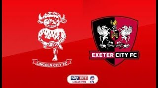 Exeter City Vs Lincoln City 3-1 All Goals And Highlights 17 05 18   YouTube