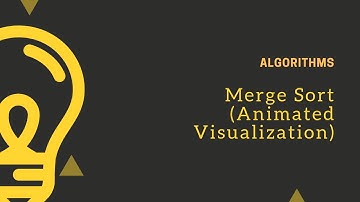 Merge Sort Algorithm : Animated representation