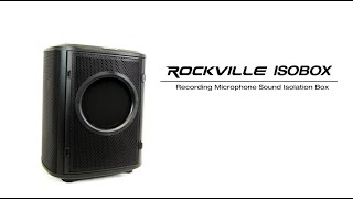 Rockville ISOBOX Recording Microphone Sound Isolation Box | Product Overview