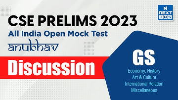 ANUBHAV Prelims 2023 | GS Question Paper Discussion | Part-1 | UPSC | NEXT IAS