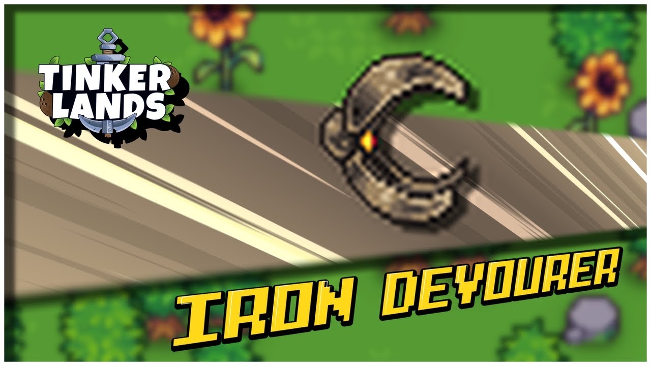 IRON DEVOURER 💀I BOSS I Tinkerlands