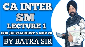 CA Intermediate  EIS-SM  Lecture 1 SM BY Batrasir || For July/August-20 & Nov-20