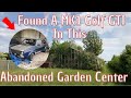 We Explore An Abandoned Garden Center & Find A MK1 Golf GTI !!